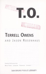 T.O by Terrell Owens, Terrell Owens, Jason Rosenhaus