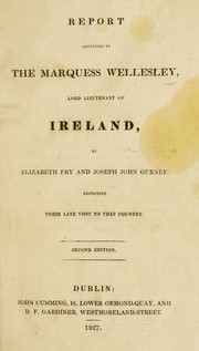 Cover of: Report addressed to the Marquess Wellesley, Lord Lieutenant of Ireland
