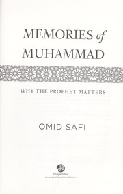 Cover of: Memories of Muhammad: why the Prophet matters
