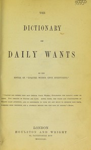 Cover of: The dictionary of daily wants