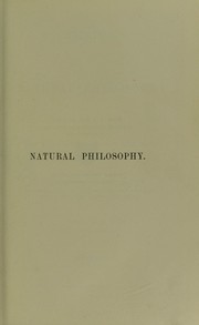 Treatise on natural philosophy : Vol 1. Part 2 by Peter Guthrie Tait
