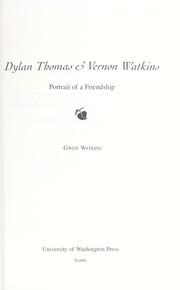 Dylan Thomas & Vernon Watkins by Gwen Watkins