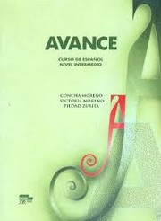 Cover of: Avance: guía del profesor . Curso de español. Nivel