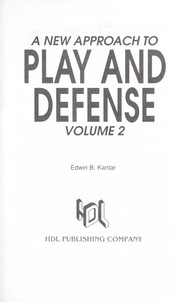 Cover of: A new approach to play and defense: volume 2