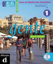 Cover of: Gente 1 : curso de español basado en el enfoque por tareas : by 