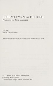 Cover of: Gorbachev's new thinking : prospects for joint ventures by 