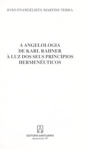 Cover of: A angelologia de Karl Rahner by J. E. Martins Terra
