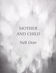 Cover of: Mother and child. | Nell Dorr