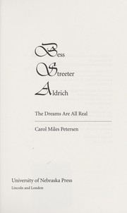 Cover of: Bess Streeter Aldrich : the dreams are all real by 