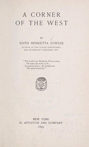 A corner of the West by Fowler, Edith Henrietta