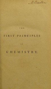 Cover of: The first principles of chemistry