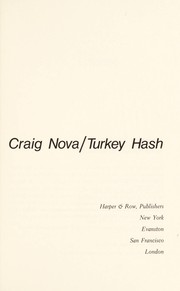 Cover of: Turkey hash. by Craig Nova