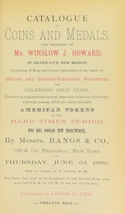 Cover of: Catalogue of coins and medals, the property of Mr. Winslow J. Howard ...