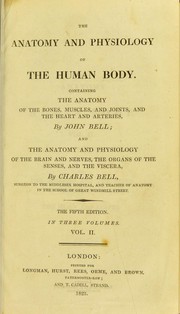 Cover of: The anatomy and physiology of the human body ...