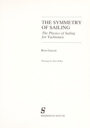 The Symmetry of Sailing by Ross Garrett