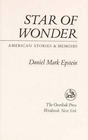 Cover of: Star of wonder : American stories & memoirs by 