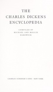 Cover of: The Charles Dickens encyclopedia by Michael Hardwick