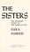 Cover of: The sisters; the changing world of the American nun