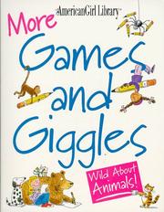 Cover of: More games and giggles: wild about animals!
