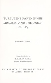 Cover of: Turbulent partnership: Missouri and the Union, 1861-1865.