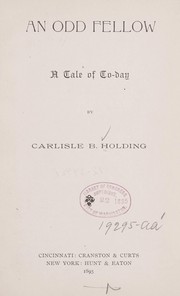 Cover of: An odd fellow by Carlisle B. Holding