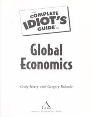 Cover of: The complete idiot's guide to global economics
