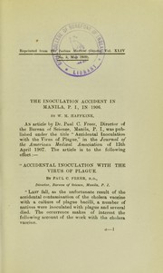 The inoculation accident at Manila, P.I., in 1906 by W. M. Haffkine