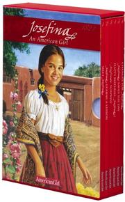 Cover of: Josefina an American Girl (The American Girls Collection) by Valerie Tripp, Valerie Tripp