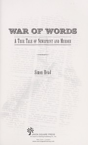 Cover of: War of words: a true tale of newsprint and murder