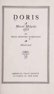Doris, a Mount Holyoke girl by Julia Redford Tomkinson