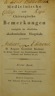Cover of: Medicinische und chirurgische Bemerkungen, vorz©ơglich im ©œffentlichen akademischen Hospitale. Bd. 1