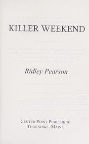 Cover of: Killer weekend by Ridley Pearson