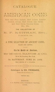 Cover of: Catalogue of American coins ... the collection of E.F. Kuithan ...