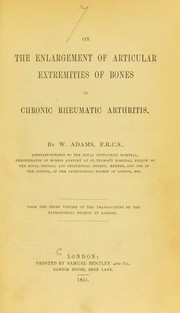 Cover of: On the enlargement of articular extremities of bones in chronic rheumatic arthritis