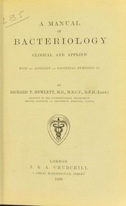 Cover of: A manual of bacteriology, clinical and applied