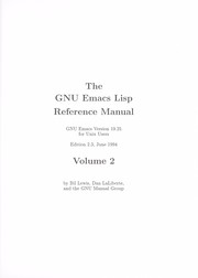 Cover of: The Gnu Emacs Lisp Reference Manual: Gnu Emacs Version 18 for Unix Users