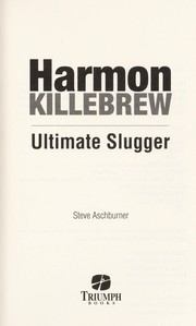 Cover of: Harmon Killebrew: ultimate slugger