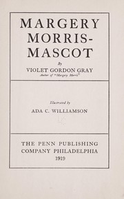 Cover of: Margery Morris--mascot