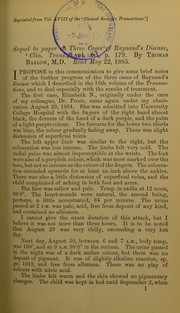 Cover of: Sequel to paper on Three cases of Raynaud's disease, Clin. Trans., vol. xvi, p. 179 by Barlow, Thomas Sir, Barlow, Thomas Sir