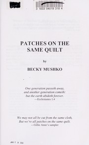 Cover of: Patches on the same quilt