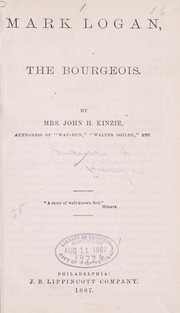 Cover of: Mark Logan by Kinzie, John H. Mrs