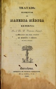 Tratado elementar de materia m©♭dica externa by Francisco Juanich