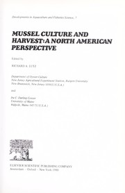 Mussel culture and harvest by Richard A. Lutz