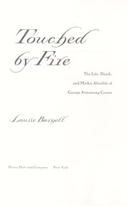 Cover of: Touched by fire by Louise K. Barnett