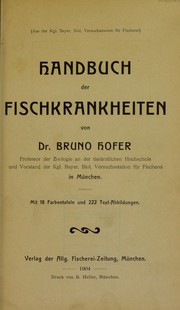 Cover of: Handbuch der Fischkrankheiten by Bruno Hofer