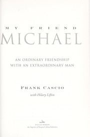 Cover of: My friend Michael by Frank Cascio