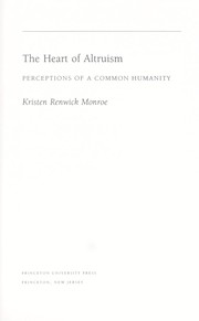 Cover of: The heart of altruism [electronic resource] : perceptions of a common humanity by 