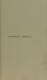 Cover of: European animals: their geological history and geographical distribution