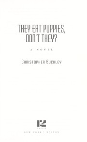 Cover of: They eat puppies, don't they?