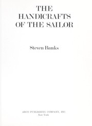The handicrafts of the sailor by Steven Banks